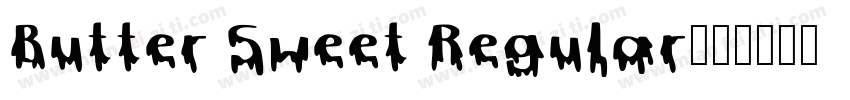 Butter Sweet Regular字体转换
